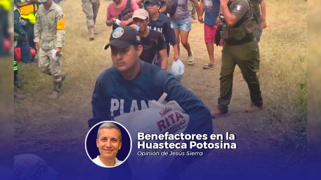 Benefactores en la Huasteca Potosina