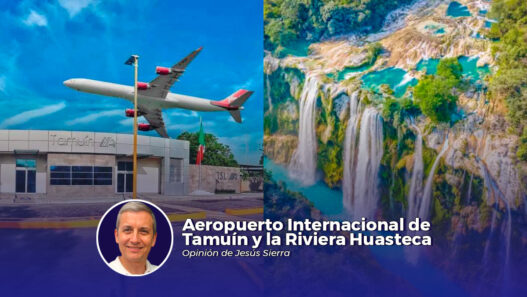 Aeropuerto Internacional de Tamuín y la Riviera Huasteca