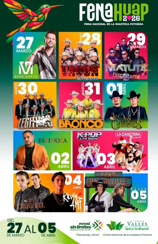 Cartelera oficial de la Fenahuap 2026 con artistas y fechas del 27 de marzo al 5 de abril en Ciudad Valles.