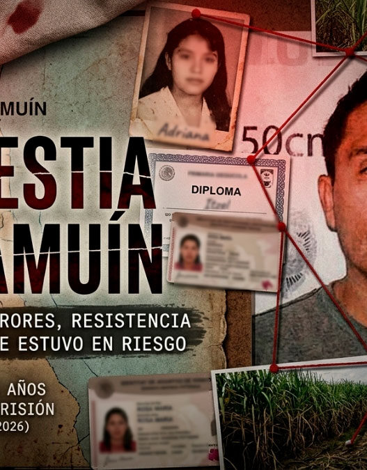 La Bestia de Tamuín: una década de errores, resistencia y una justicia que estuvo en riesgo