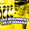 Portada del 08 de septiembre de 2026 del programa "Las Resumidas de la Semana"
