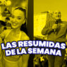 Portada del 01 de septiembre de 2026 del programa "Las Resumidas de la Semana"